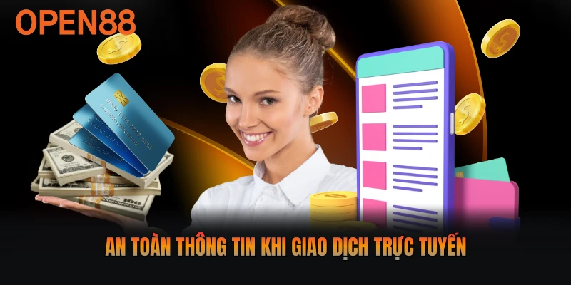 An toàn thông tin khi giao dịch trực tuyến