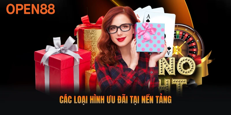 Các loại hình ưu đãi tại nền tảng