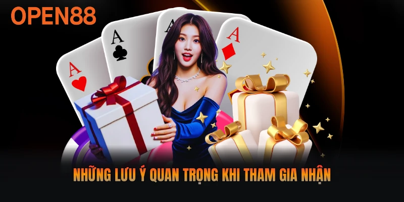 Những lưu ý quan trọng khi tham gia nhận